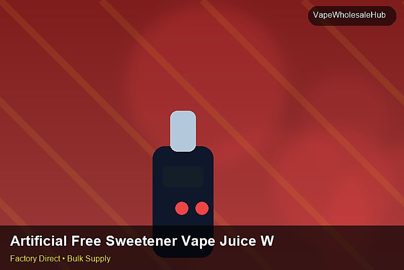 Artificial Free Sweetener Vape Juice Wholesale — Artificial Free Sweetener Vape Juice Wholesale: Sample Policy | 2026 Edition photo 2